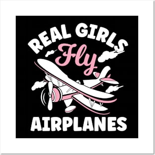 Real Girls Fly Airplanes Posters and Art